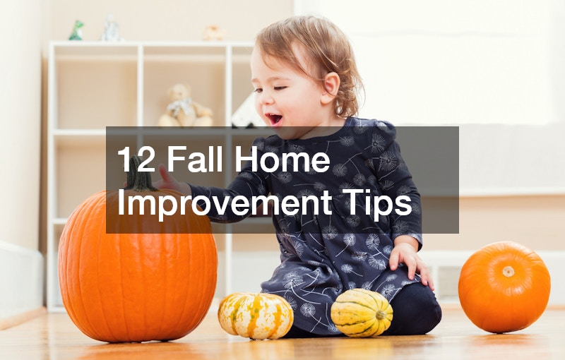 12 Fall Home Improvement Tips