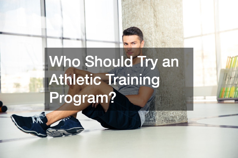 Who Should Try an Athletic Training Program?